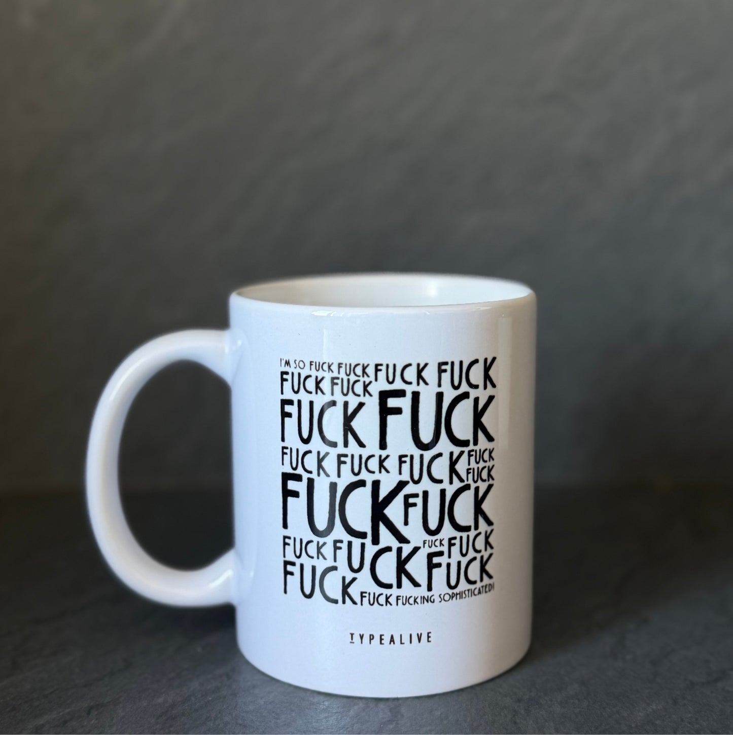 
                  
                    Tasse I'm so fucking sophisticated
                  
                